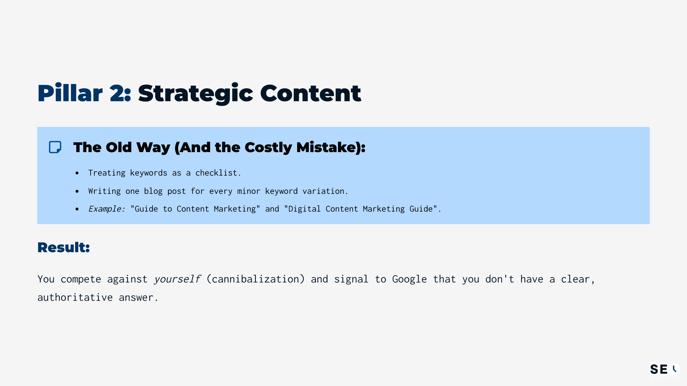 Pillar 2: Strategic Content